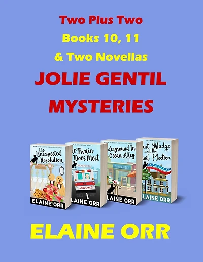 Two Plus Two in the Jolie Gentil Cozy Mystery Series