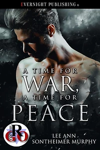 A Time for War, A Time for Peace