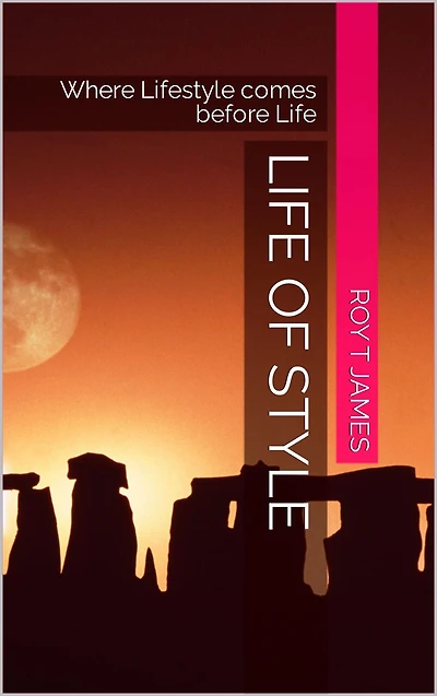 Life of Style, Where Lifestyle Comes before Life