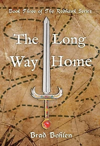 The Long Way Home (Book Three of The Redhawk Series)