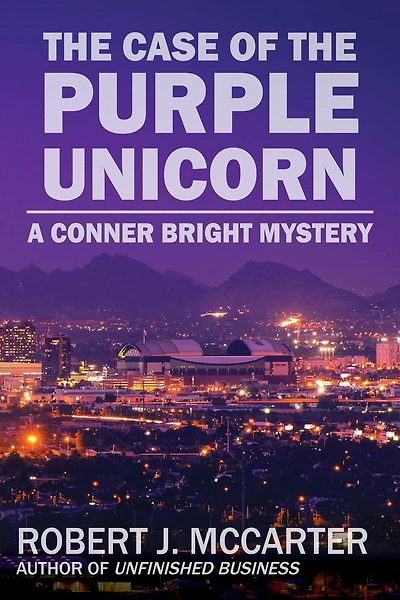 The Case of the Purple Unicorn (Conner Bright Mysteries, #1)