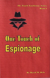 One Touch of Espionage (The Touch Touchstone Series, #1)