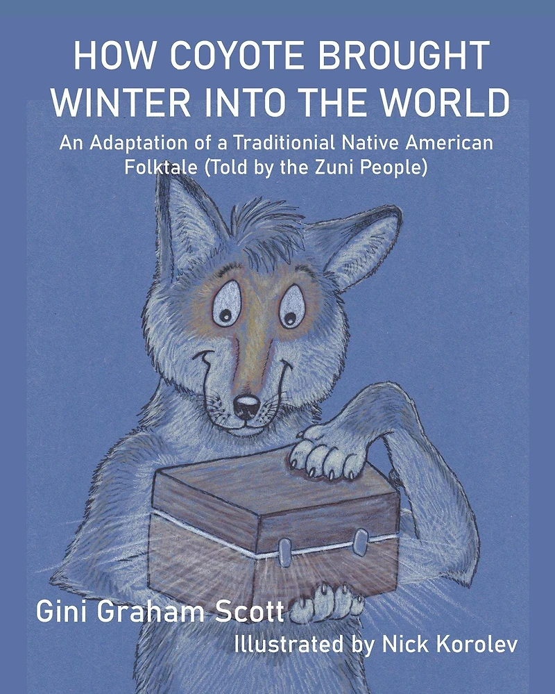 How Coyote Brought Winter into the World