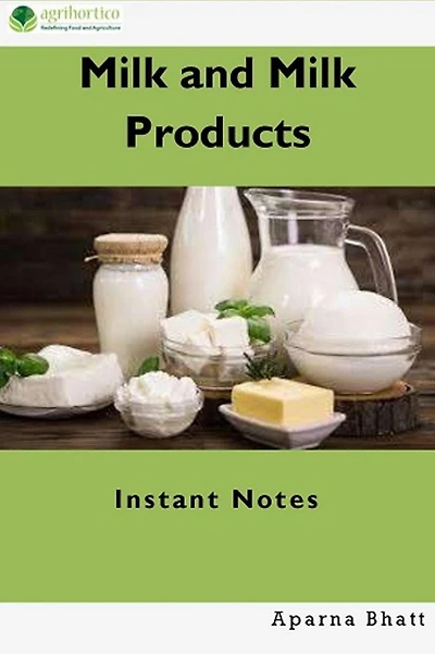 Milk and Products: Instant Notes