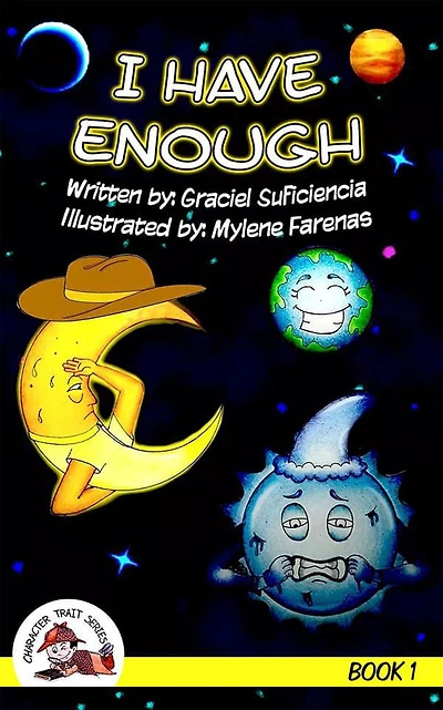 I Have Enough (Character Trait Series, #1)