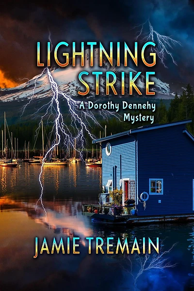 Lightning Strike (Dorothy Dennehy Mystery Series, #2)