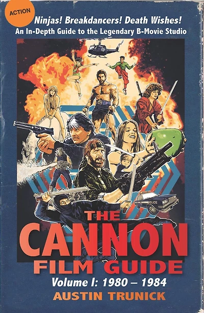 The Cannon Film Guide: Volume I, 1980-1984