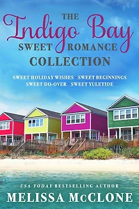 The Indigo Bay Sweet Romance Collection (Indigo Bay Sweet Romance Series)