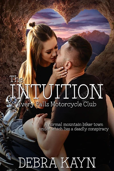 The Intuition (Avery Falls Motorcycle Club, #2)