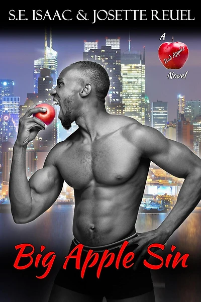 Big Apple Sin (Bad Apples Series, #2)