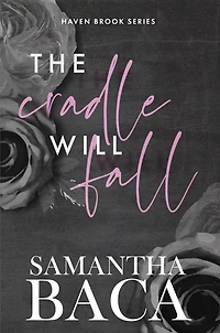 The Cradle Will Fall