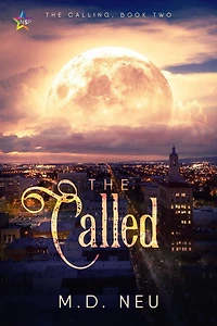 The Called (The Calling, #2)