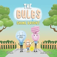 The Bulbs: Shine Bright