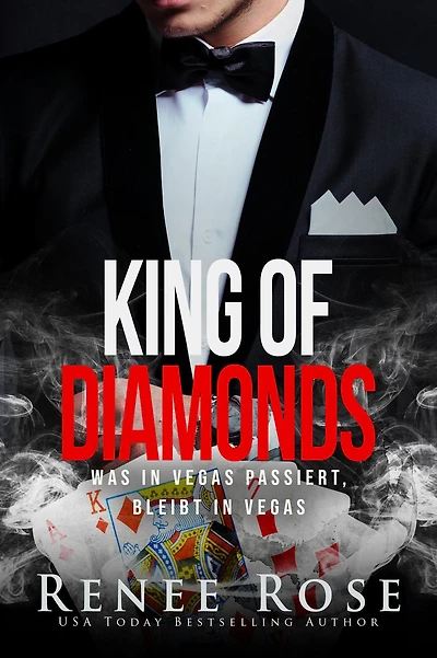King of Diamonds: Was Vegas passiert, bleibt (Unterwelt von Las Vegas, #1)