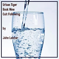 Urban Tiger Book Nine Cult Following