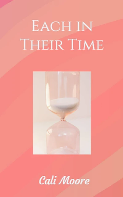 Each in Their Time
