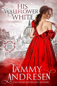 His Wallflower White (The Dark Duke's Legacy, #3)