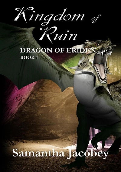 Kingdom of Ruin (Dragon Eriden, #4)
