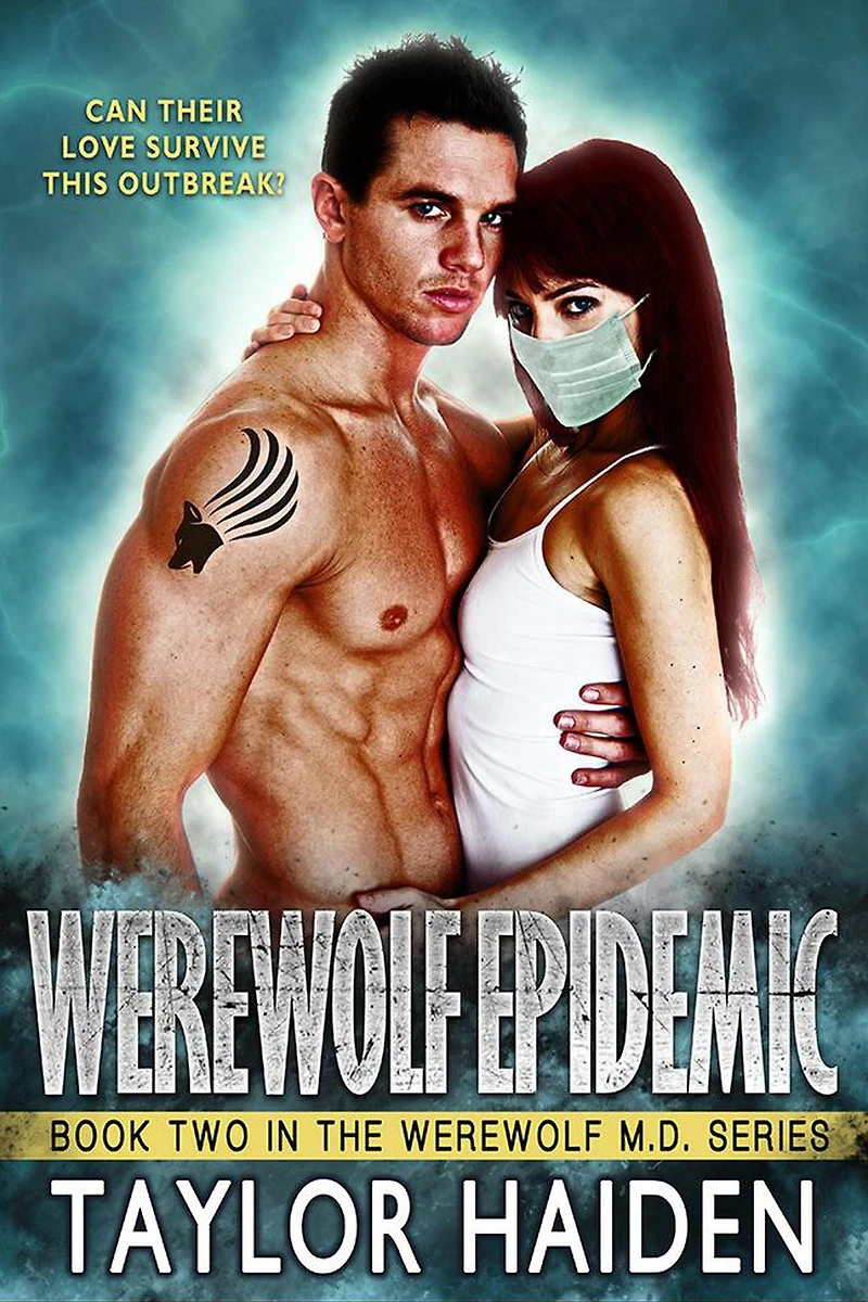 Werewolf Epidemic (The Werewolf M.D. Series)