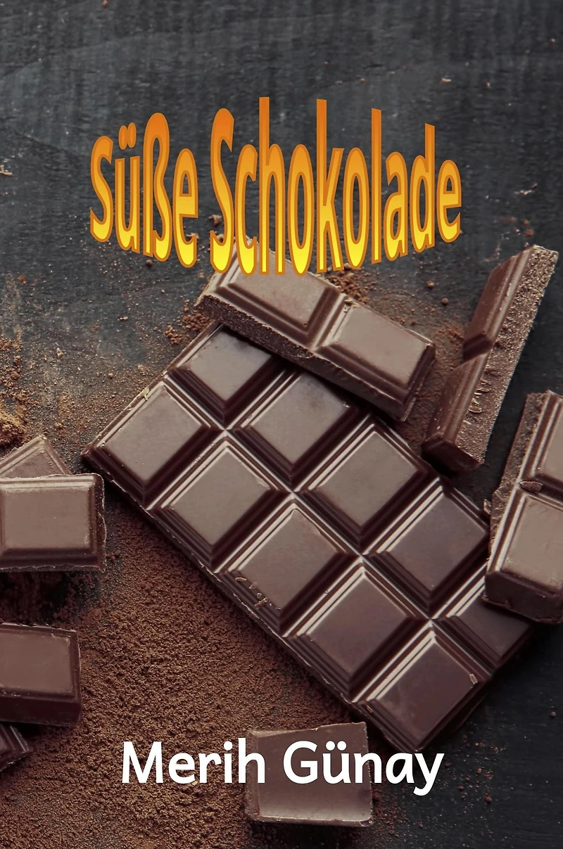 Süße Schokolade