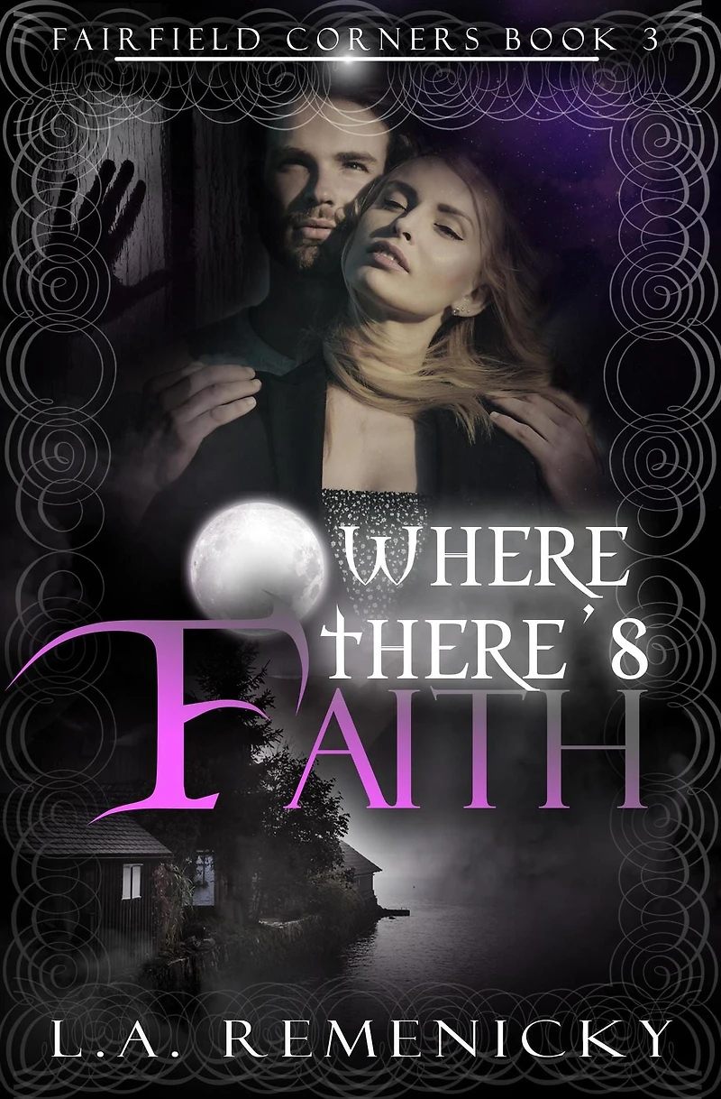 Where There's Faith (Fairfield Corners, #3)