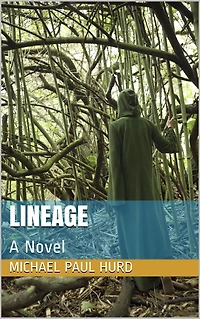 Lineage: A Novel