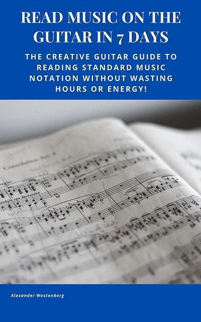 Read Music on the Guitar in 7 Days