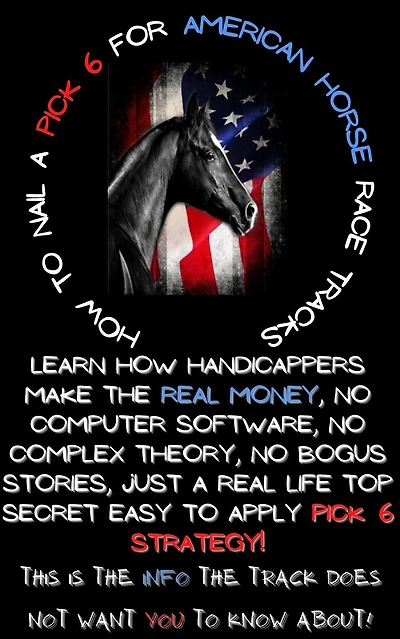 How To Nail a Pick 6 for American Race Tracks