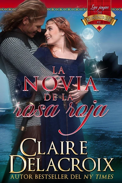 la novia de rosa roja (Las joyas Kinfairlie, #2)