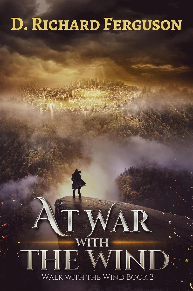 At War with the Wind: Fight for Abigail (Walk Wind, #2)