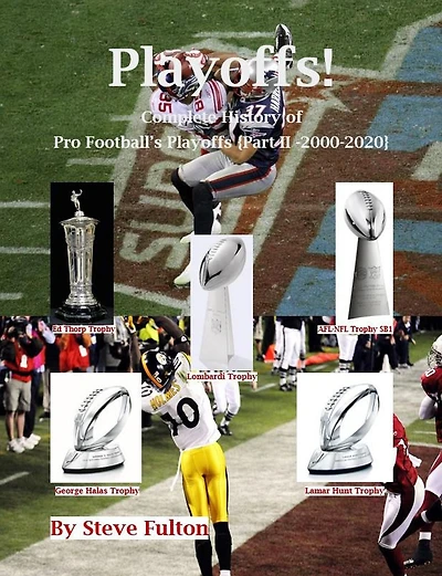 Playoffs! Complete History of Pro Football Playoffs {Part I - 1932-1999}