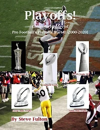 Playoffs! Complete History of Pro Football Playoffs {Part I - 1932-1999}