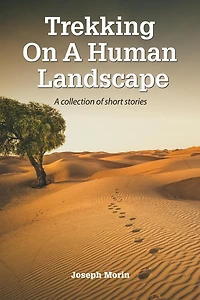 Trekking On A Human Landscape