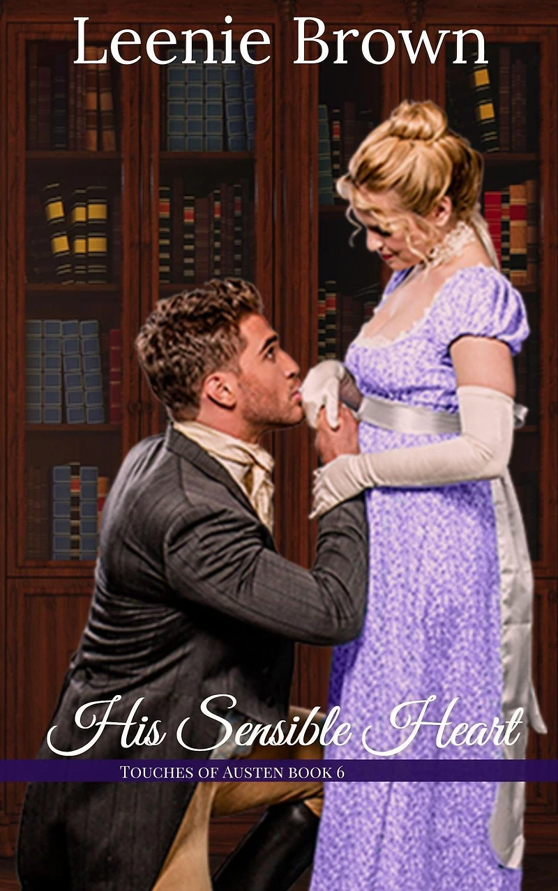 His Sensible Heart (Touches of Austen, #6)