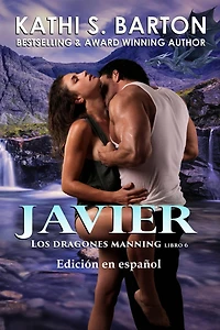 Javier (Los dragones manning, #6)