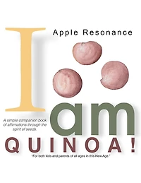 I Am Quinoa!