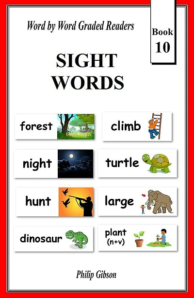 Sight Words: Book 10 (Learn The Sight Words, #10)