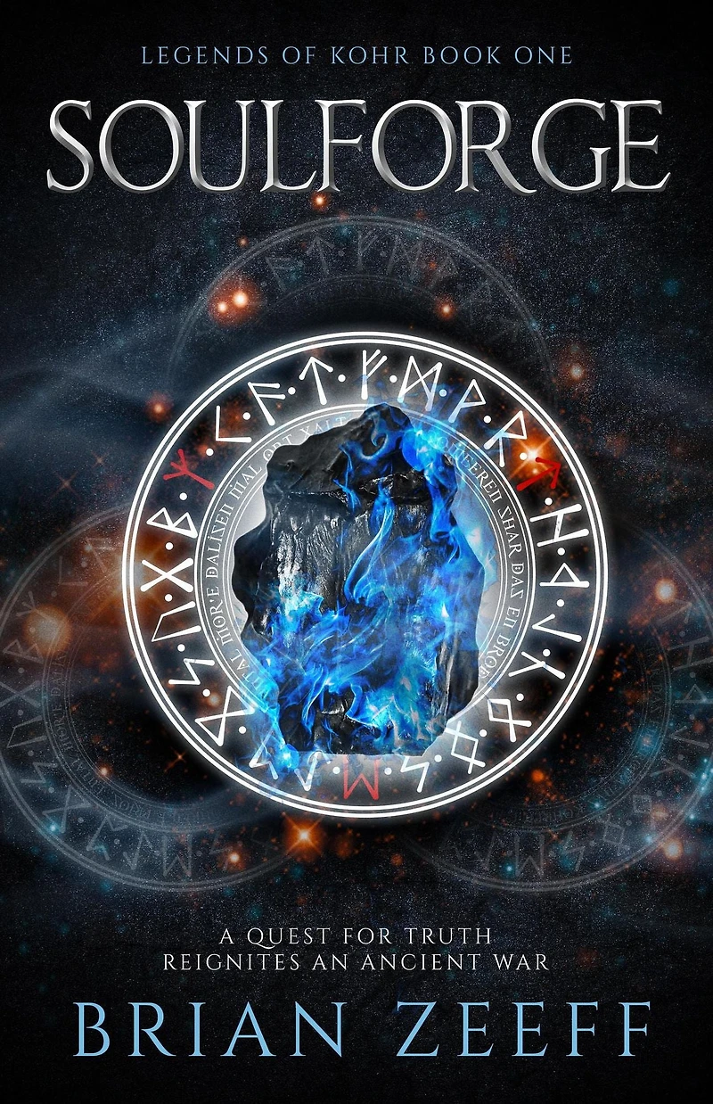 Soulforge (Legends of Kohr, #1)