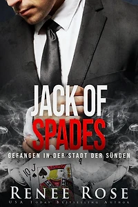 Jack of Spades: Gefangen der Stadt Sünden (Unterwelt von Las Vegas, #3)