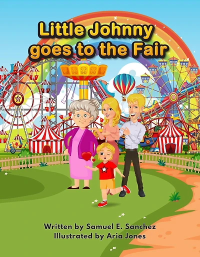 Little Johnny Goes to the Fair (The Adventures of Little Johnny)