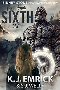 The Sixth Day (Sidney Stone - Private Investigator (Paranormal) Mystery, #6)