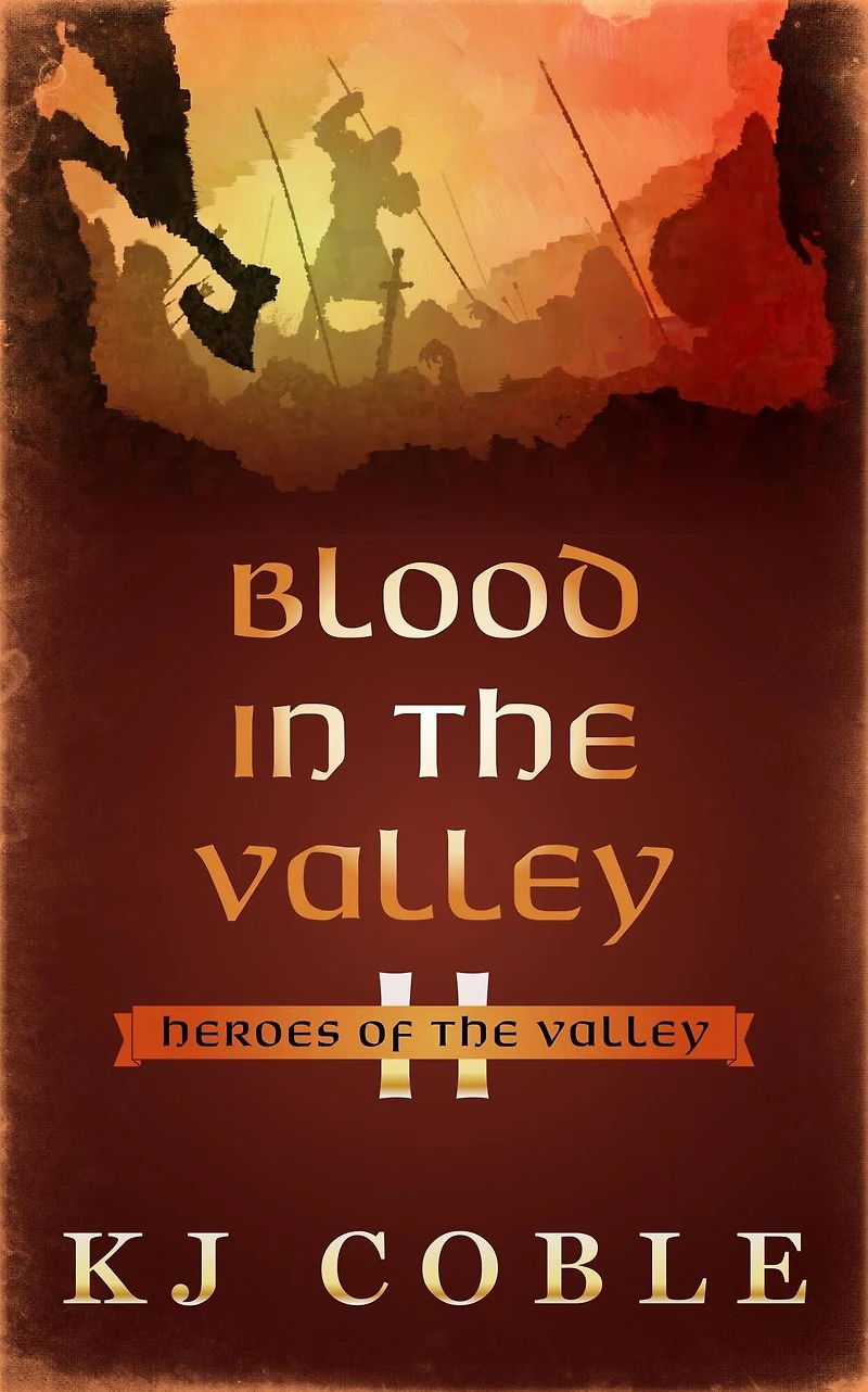 Blood in the Valley (Heroes of the Valley, #2)