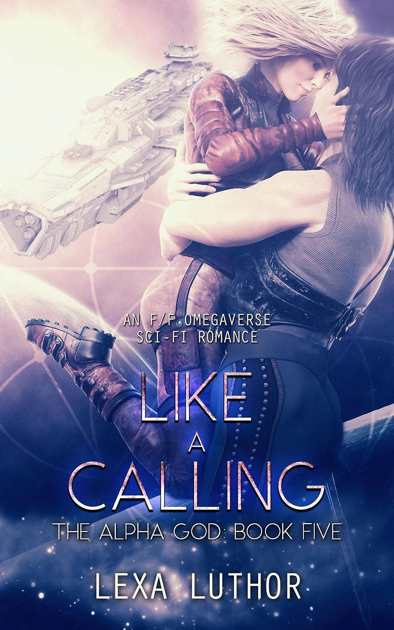 Like a Calling (The Alpha God, #5)