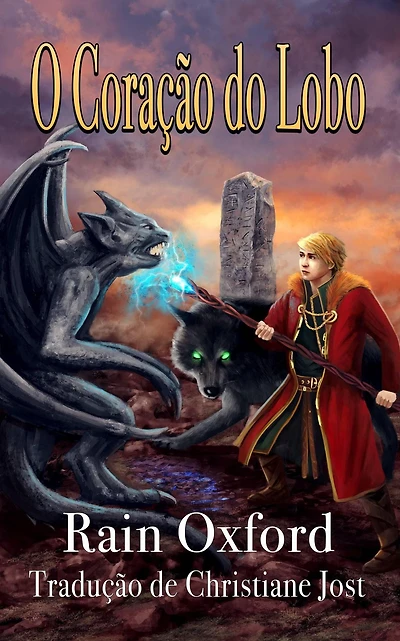O Coração do Lobo (A Saga do Feiticeiro, #6)