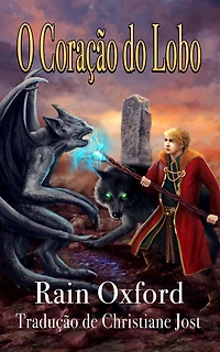 O Coração do Lobo (A Saga do Feiticeiro, #6)