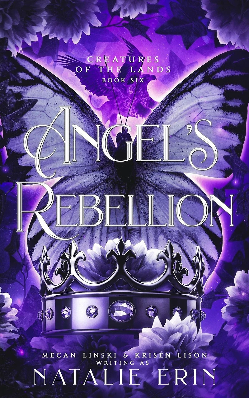 Angel's Rebellion (Creatures of the Lands, #6)