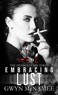 Embracing Lust (The Deadliest Sin Series, #8)