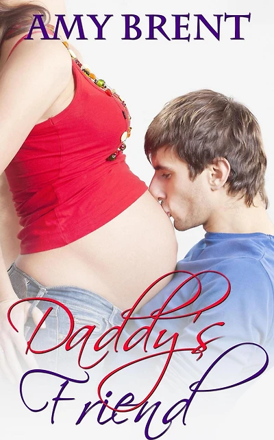 Daddy's Friend (Forbidden Fantasies, #3)