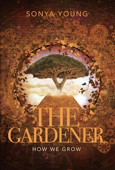 The Gardener (How We Grow)