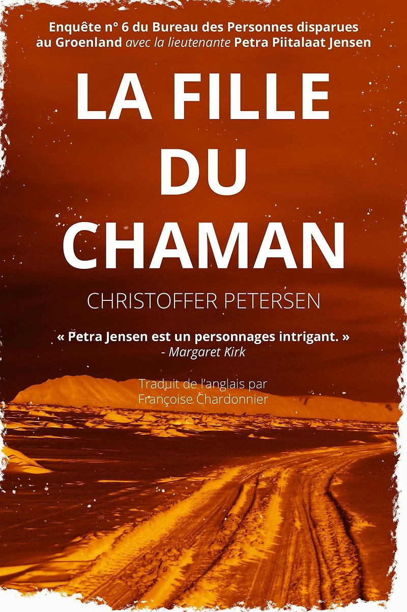 La Fille du Chaman (Bureau des Personnes disparues au Groenland, #6)
